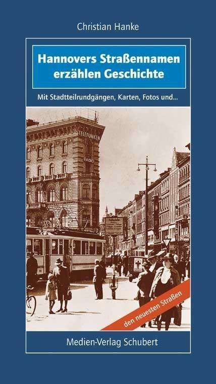 Cover for Hanke · Hannovers Straßennamen erzählen G (Buch)