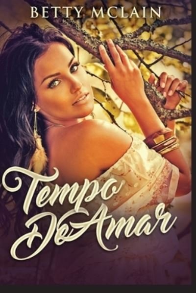 Cover for Betty McLain · Tempo De Amar (Taschenbuch) (2021)