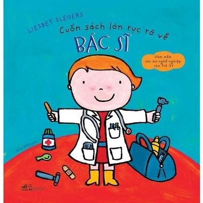Doctors and What They Do - Liesbet Slegers - Bøker - Hoi Nha Van/Tsai Fong Books - 9786049819483 - 24. juni 2019