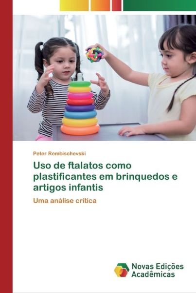 Cover for Rembischevski · Uso de ftalatos como plas (Buch) (2020)