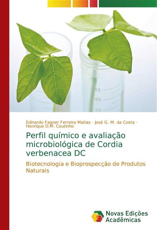 Cover for Matias · Perfil químico e avaliação micro (Bok) (2017)