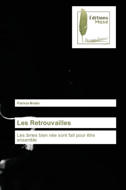 Cover for Patricia Mobio · Les Retrouvailles (Paperback Book) (2020)
