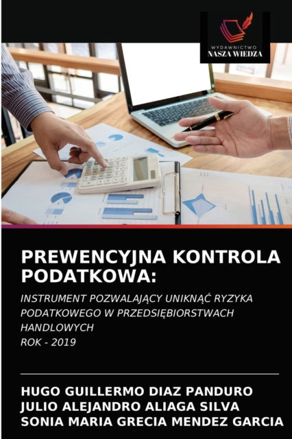 Cover for Hugo Guillermo Diaz Panduro · Prewencyjna Kontrola Podatkowa (Paperback Book) (2021)