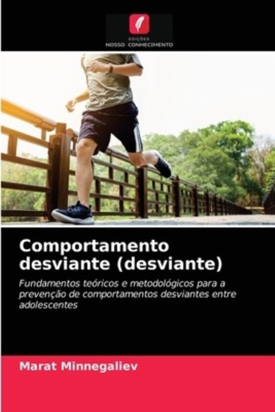 Cover for Marat Minnegaliev · Comportamento desviante (desviante) (Paperback Book) (2021)