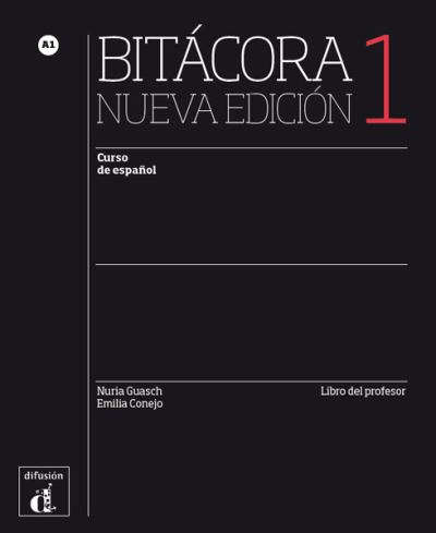 Cover for Neus Sans Baulenas · Bitacora - Nueva edicion: Libro del profesor 1 (A1) (Paperback Book) (2016)