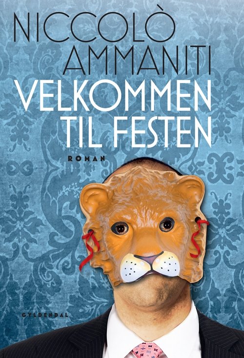 Cover for Niccolò Ammaniti · Velkommen til festen (Sewn Spine Book) [1.º edición] (2011)