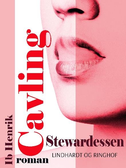 Cover for Ib Henrik Cavling · Stewardessen (Sewn Spine Book) [1st edition] (2017)