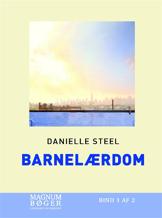 Cover for Danielle Steel · Barnelærdom (Storskrift) (Inbunden Bok) [1:a utgåva] (2023)