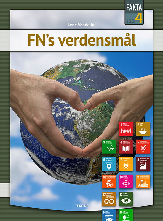 Cover for Lene Vendelbo · Fakta 4: FN’s verdensmål (Gebundenes Buch) [1. Ausgabe] (2021)