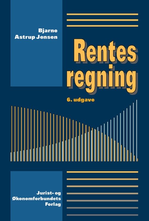 Cover for Bjarne Astrup Jensen · Rentesregning 6. udg. (Poketbok) [6:e utgåva] (2014)