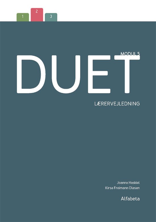 Cover for Joanna Haskiel; Kirsa Freimann Olesen · Duet: Duet 5, lærervejledning (Spiral Book) [1. wydanie] (2019)
