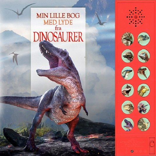 Min lille bog med lyde fra dinosaurer (Kartonbuch) [1. Ausgabe] (2020)