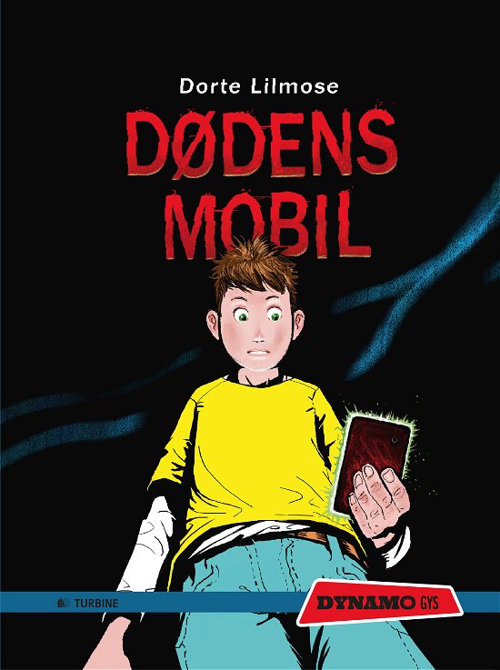 Cover for Dorte Lilmose · DYNAMO: Dødens mobil (Bound Book) [1º edição] [Indbundet] (2014)