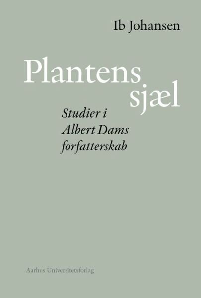 Cover for Ib Johansen · Plantens sjæl (Book) (2001)