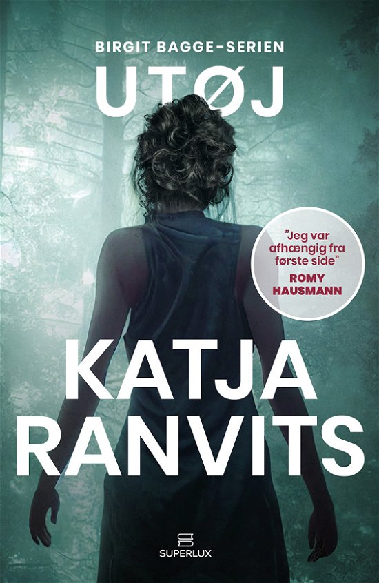 Cover for Katja Ranvits · Birgit Bagge-serien: Utøj (Hæftet bog) [1. udgave] (2024)