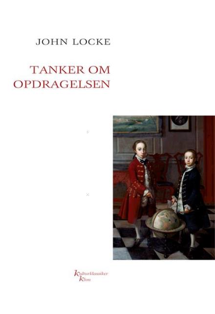 Tanker om opdragelsen KKK - John Locke - Kirjat - Klim - 9788779550483 - torstai 1. joulukuuta 2016