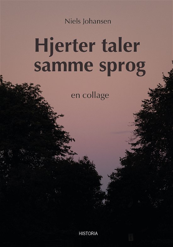 Cover for Niels Johansen · Hjerter taler samme sprog (Sewn Spine Book) [1st edition] (2021)