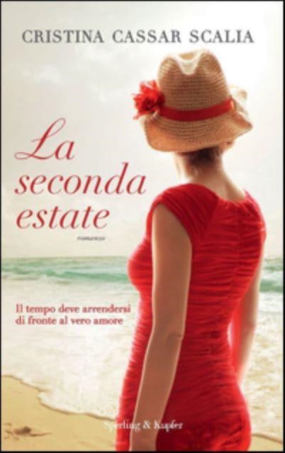 Cover for Cristina Cassar Scalia · La seconda estate (Hardcover Book) (2014)