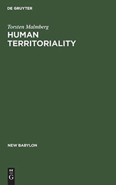 Cover for Torsten Malmberg · Human territoriality (Book) (1980)