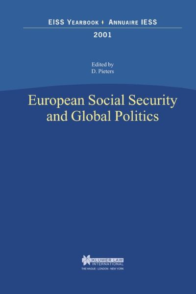 Danny Pieters · European Social Security and Global Politics (Inbunden Bok) (2003)