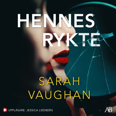 Cover for Sarah Vaughan · Hennes rykte (Książka audio (MP3)) (2022)