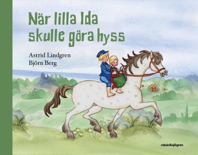 När lilla Ida skulle göra hyss - Astrid Lindgren - Livros - Rabén & Sjögren - 9789129741483 - 28 de abril de 2023