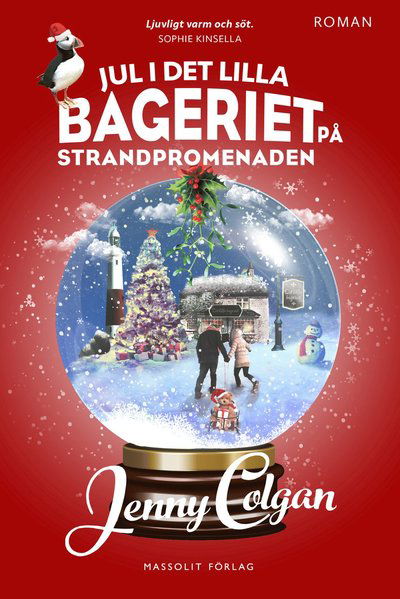 Lilla bageriet: Jul i det lilla bageriet på strandpromenaden - Jenny Colgan - Books - Massolit Förlag - 9789176792483 - November 9, 2016