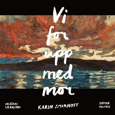 Cover for Karin Smirnoff · Jana Kippo: Vi for upp med mor (Lydbok (MP3)) (2019)