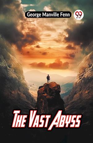 Cover for Manville Fenn George · The Vast Abyss (Edition2023) (Paperback Book) (2023)