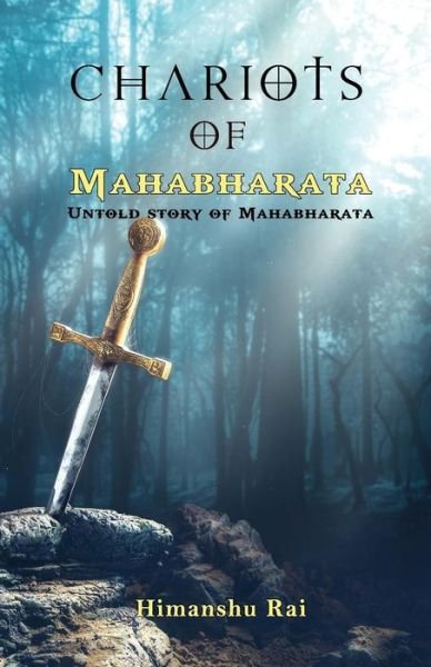 Cover for Himanshu Rai · Chariots of Mahabharata Untold Story of Mahabharata (Paperback Book) (2017)