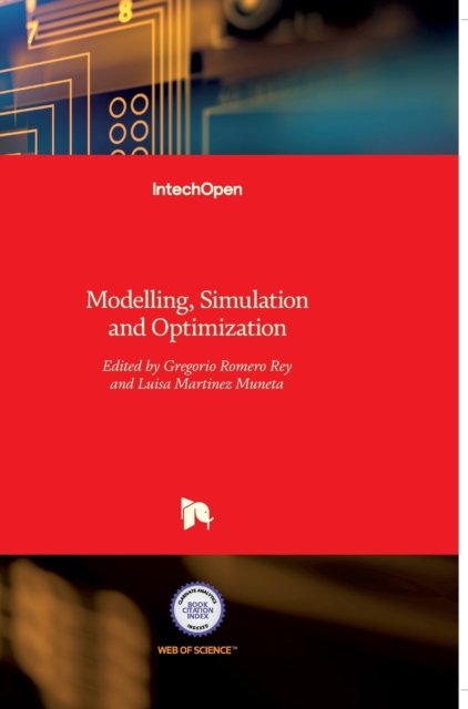Cover for Gregorio Romero · Modelling, Simulation and Optimization (Hardcover Book) (2010)