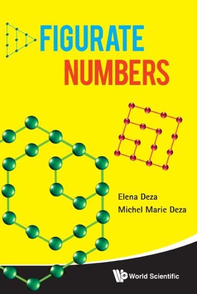 Cover for Deza, Michel-marie (Ecole Normale Superieure, Paris, France) · Figurate Numbers (Innbunden bok) (2012)