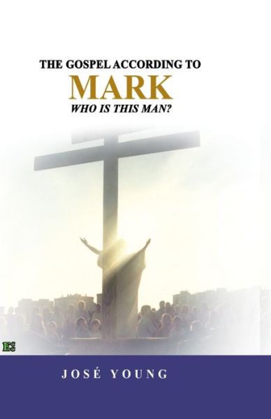 Cover for Jose Young · The Gospel according to Mark (Paperback Book) (2020)