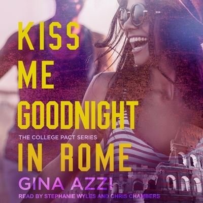 Cover for Gina Azzi · Kiss Me Goodnight in Rome (CD) (2021)