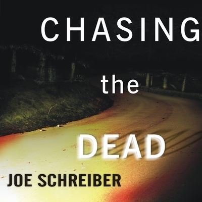 Cover for Joe Schreiber · Chasing the Dead (CD) (2006)