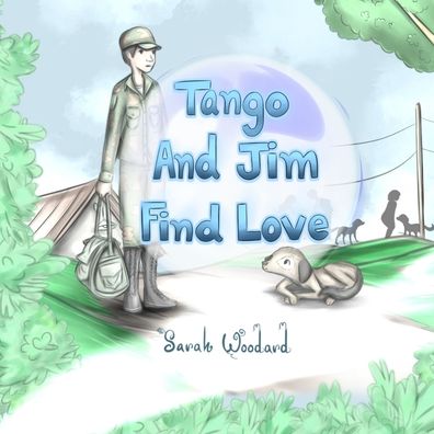 Cover for Sarah Woodard · Tango and Jim Find Love (Taschenbuch) (2022)