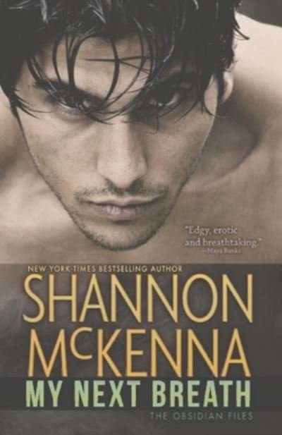 Cover for Shannon McKenna · My Next Breath (Paperback Bog) (2021)