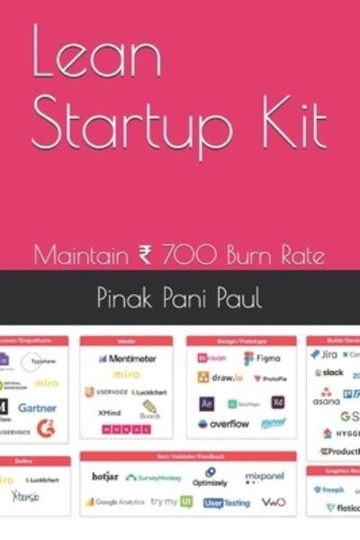 Cover for Pinak Pani Paul · Lean Startup Kit: Maintain &amp;#8377; 700 Burn Rate (Paperback Book) (2021)