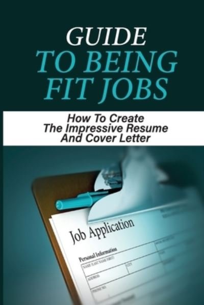 Cover for Lora Hyppolite · Guide To Being Fit Jobs (Pocketbok) (2021)