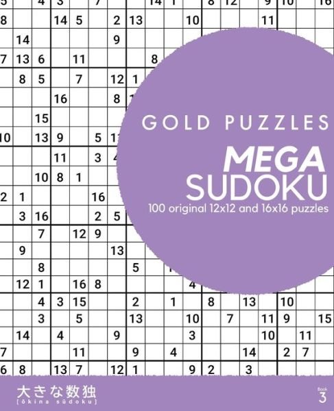 Gold Puzzles Mega Sudoku Book 3 - Gp Press - Boeken - Independently Published - 9798562429483 - 10 november 2020