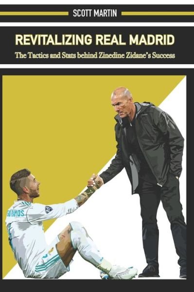 Cover for Scott Martin · Revitalizing Real Madrid (Paperback Book) (2020)