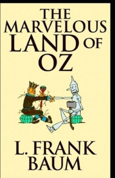 Cover for L. Frank Baum · Marvelous Land of Oz Illustrated (N/A) (2020)