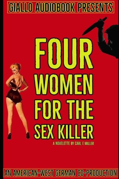 Cover for Charles Miller · Four Women for the Sex Killer (Paperback Book) (2020)