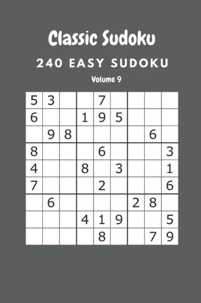 Classic Sudoku - Nina Fortner - Bøker - Independently Published - 9798633981483 - 4. april 2020