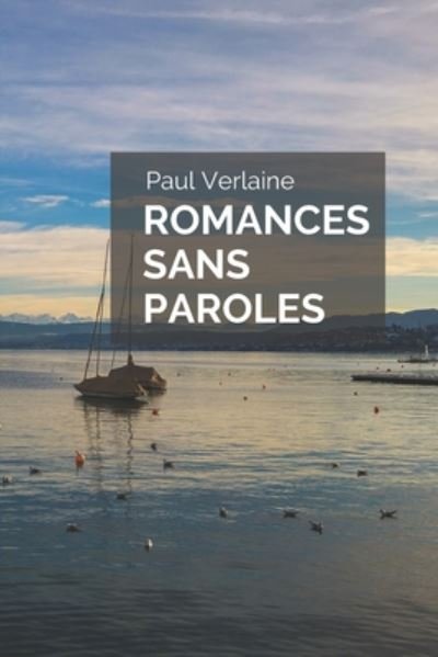 Cover for Paul Verlaine · Romances sans Paroles (Paperback Book) (2020)