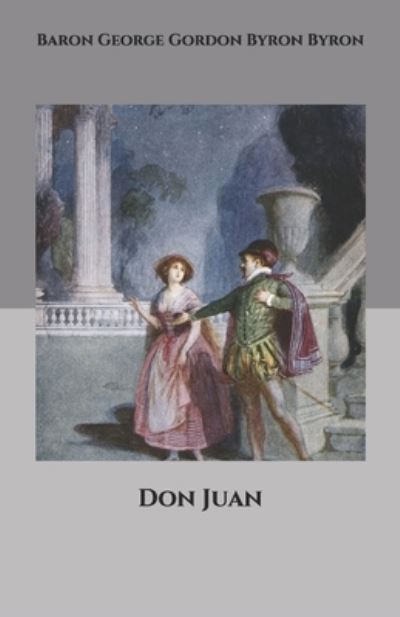 Cover for Baron George Gordon Byron Byron · Don Juan (Paperback Book) (2020)