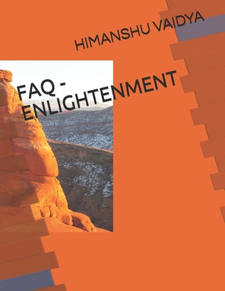 Cover for Himanshu Vaidya · FAQ - Enlightenment (Paperback Book) (2020)