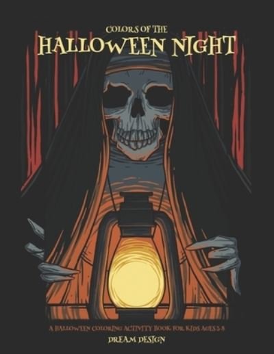 Cover for Dream Design · Colors of the Halloween Night (Paperback Book) (2020)