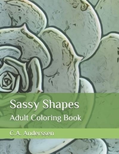 Cover for C a Anderssen · Sassy Shapes (Paperback Bog) (2021)