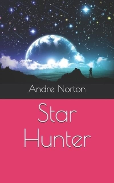 Cover for Andre Norton · Star Hunter (Paperback Book) (2021)